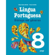 Diálogo Em Gêneros - Língua Portuguesa - 8º Ano