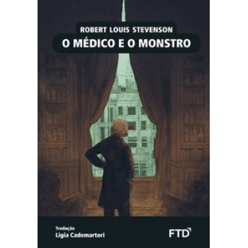 O Médico E O Monstro