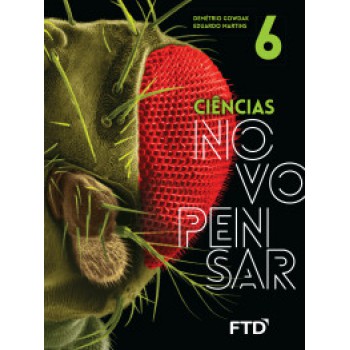 Ciências Novo Pensar - 6º Ano