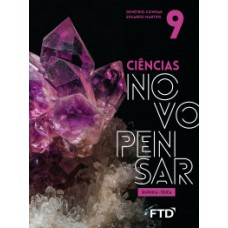 Ciências Novo Pensar - 9º Ano