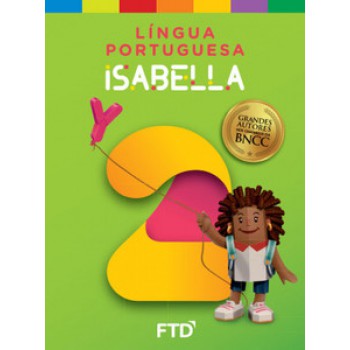 Grandes Autores - Língua Portuguesa - Isabella - 2º Ano