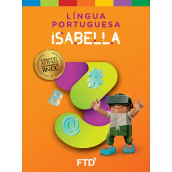 Grandes Autores - Língua Portuguesa - Isabella - 3º Ano