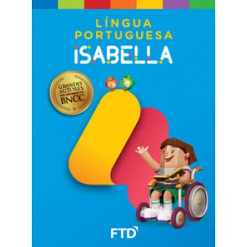 Grandes Autores - Língua Portuguesa - Isabella - 4º Ano