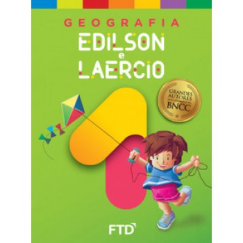 Grandes Autores - Geografia - Edilson E Laercio - 1º Ano