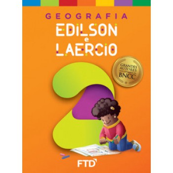 Grandes Autores - Geografia - Edilson E Laercio - 2º Ano