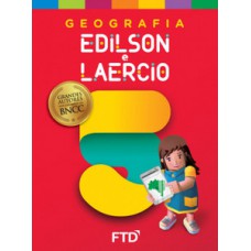 Grandes Autores - Geografia - Edilson E Laercio - 5º Ano