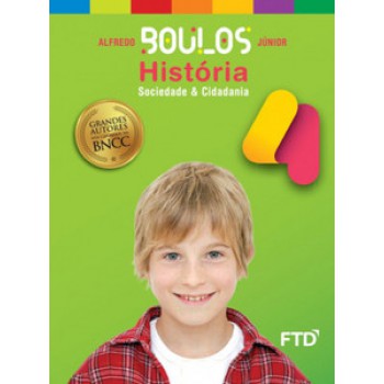 Grandes Autores - História - Boulos - 4º Ano