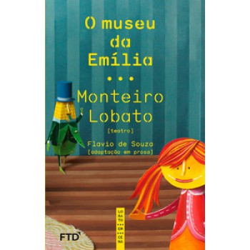 O Museu De Emília