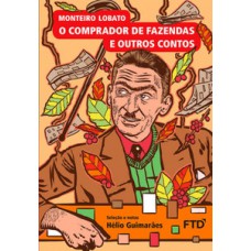 O Comprador De Fazendas E Outros Contos