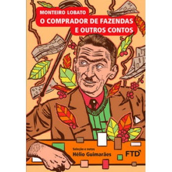 O Comprador De Fazendas E Outros Contos