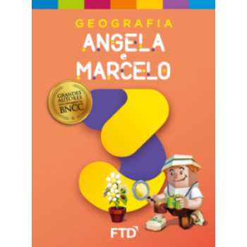 Grandes Autores - Geografia - Angela E Marcelo - 3º Ano