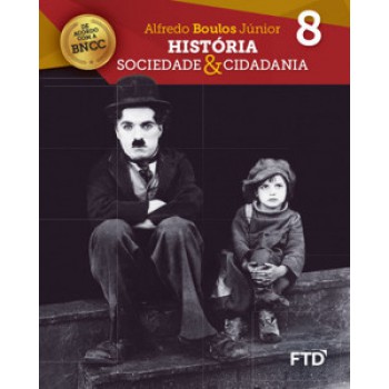 História, Sociedade & Cidadania - 8° Ano