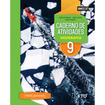 Panoramas Geografia - Caderno De Atividades - 9º Ano