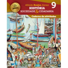 História, Sociedade & Cidadania - Caderno De Atividades - 9º Ano