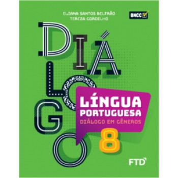 Diálogo Em Gêneros - 8º Ano