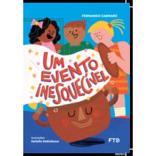 Um Evento Inesquecível