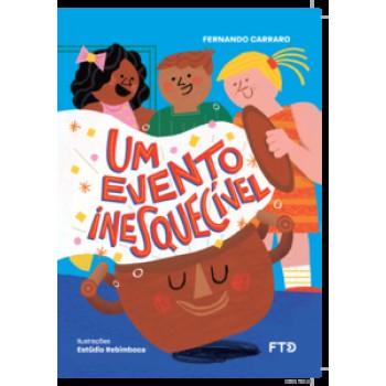 Um Evento Inesquecível