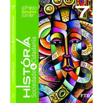 História, Sociedade & Cidadania - 7° Ano