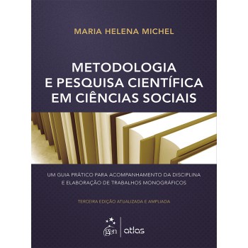 Metodologia E Pesquisa Científica Em Ciências Sociais