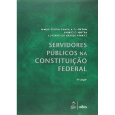 Servidores Públicos Na Constituição Federal