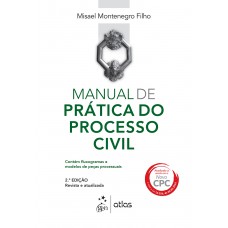 Manual De Prática Do Processo Civil