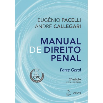 Manual De Direito Penal - Parte Geral