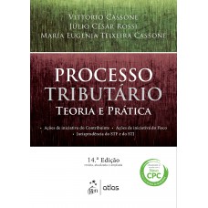 Processo Tributário - Teoria e Prática