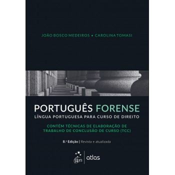 Português Forense - Língua Portuguesa para Curso de Direito