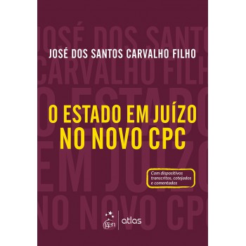 O Estado em Juízo no Novo CPC