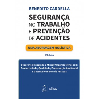 Segurança No Trabalho E Prevenção De Acidentes