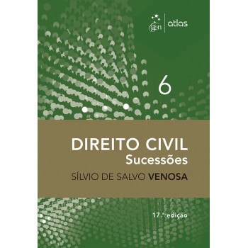 Direito Civil - Sucessões - Vol. 6