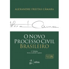 O Novo Processo Civil Brasileiro