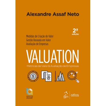 Valuation - Métricas De Valor & Avaliação De Empresas