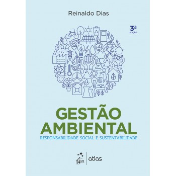 Gestão Ambiental - Responsabilidade Social e Sustentabilidade