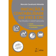 Iniciação à Contabilidade IFRS e CPC - Facilitada e Sistematizada