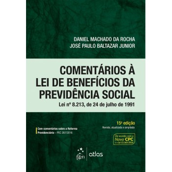 Comentários à Lei de Benefícios da Previdência Social