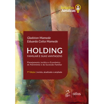 Holding Familiar e suas Vantagens