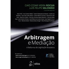 Arbitragem E Mediação - A Reforma Da Legislação Brasileira