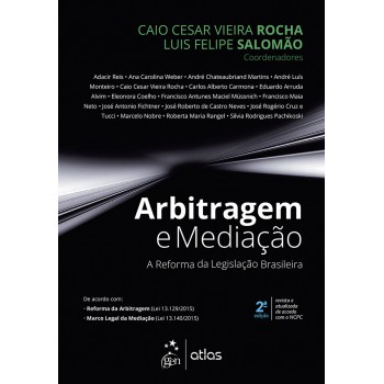 Arbitragem E Mediação - A Reforma Da Legislação Brasileira