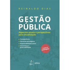 Gestão Pública - Aspectos Atuais E Perspectivas Para Atualização