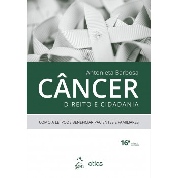 Câncer, Direito E Cidadania