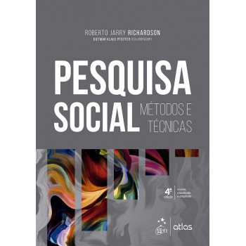 Pesquisa social: Métodos e técnicas