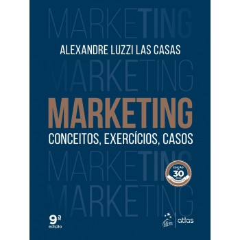 Marketing - Conceitos, Exercícios, Casos