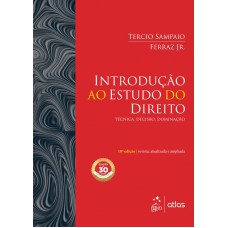 Introdução ao estudo do direito: Técnica, decisão, dominação