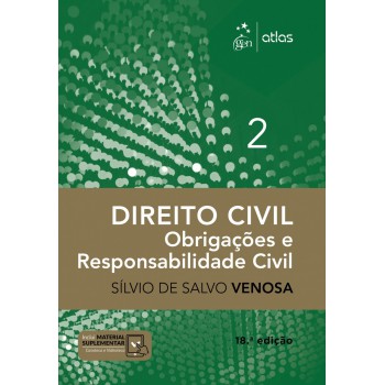 Direito Civil - Obrigações E Responsabilidade Civil - Volume 2