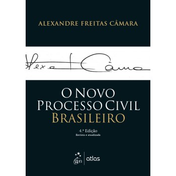 O Novo Processo Civil Brasileiro