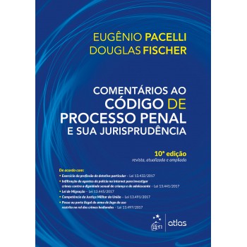 Comentários ao Código de Processo Penal e sua Jurisprudência