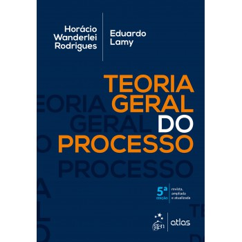 Teoria Geral do Processo