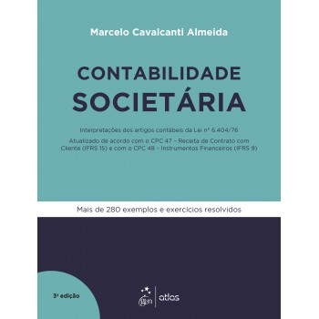 Contabilidade Societária - Interpretações dos Artigos Contábeis da Lei nº 6.404/76