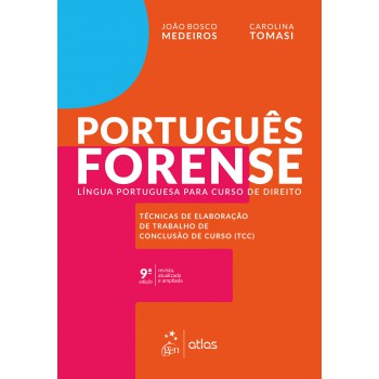 Português Forense - Língua Portuguesa para Curso de Direito